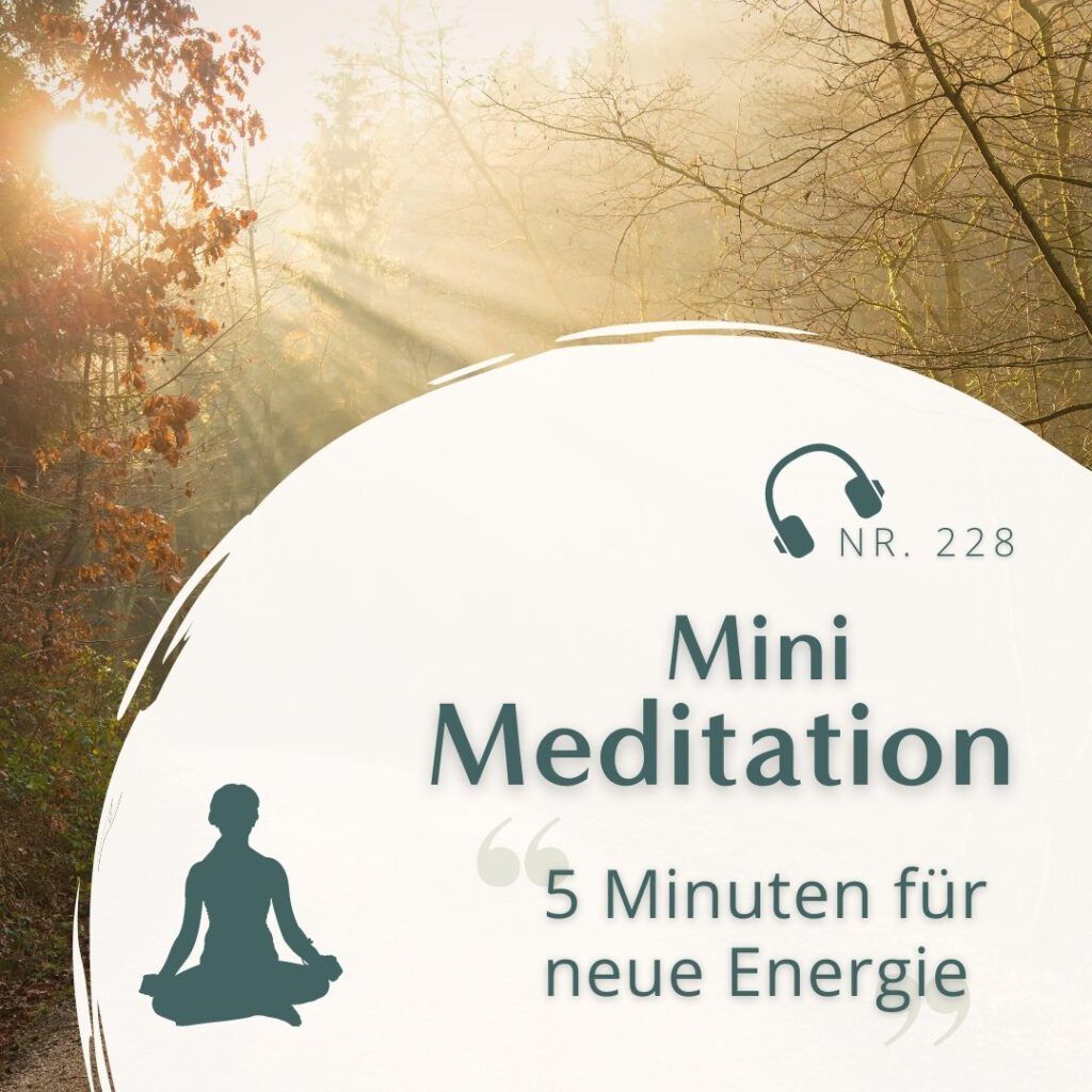 HoP Meditation 228 - 5 Minuten für neue Energie