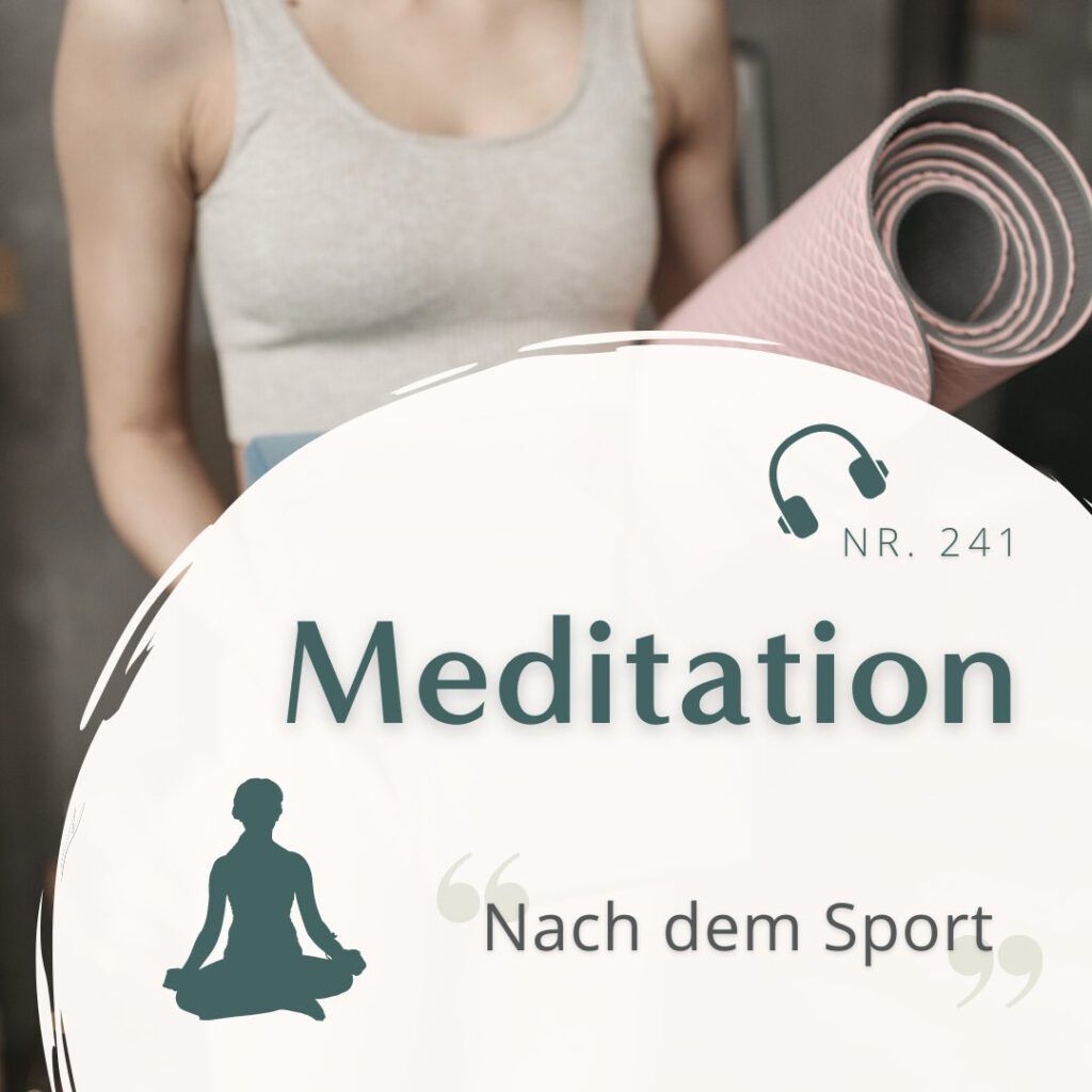 HoP Meditation 241 - Nach dem Sport