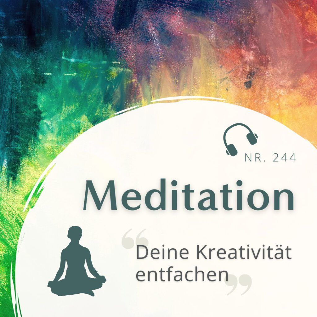 HoP Meditation 244 - Kreativität entfachen