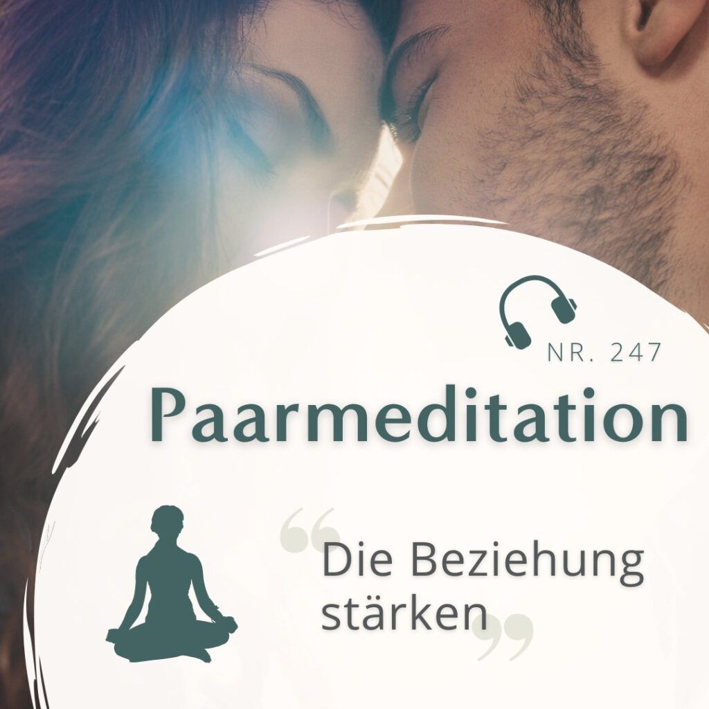 HoP Meditation 247 - Paarmeditation - Die Beziehung stärken
