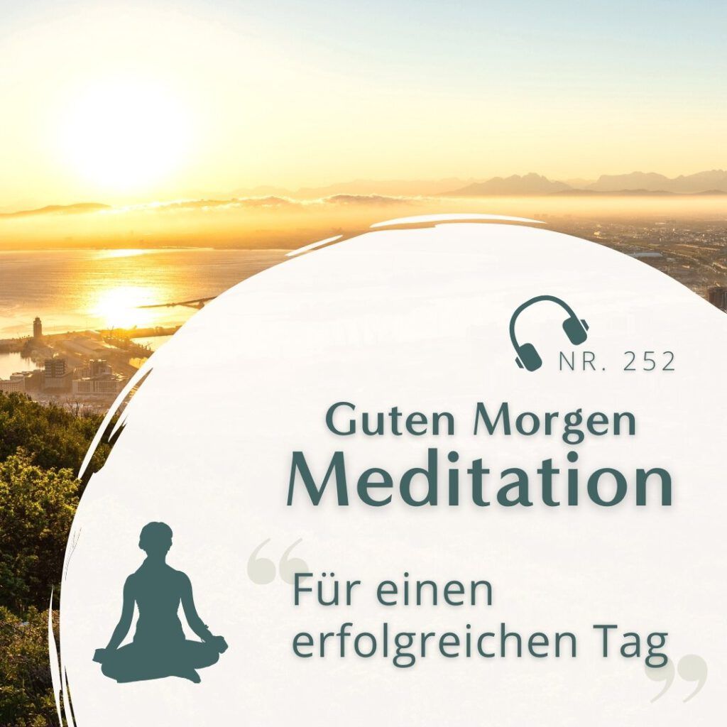 HoP Meditation Nr. 252 - Für einen erfolgreichen Tag